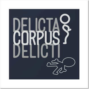 corpus delicti Posters and Art